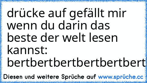 drücke auf gefällt mir wenn du darin das beste der welt lesen kannst: bertbertbertbertbertbertbertbertbertbertbertbertbertbertbertbertbertbertbertbertbertbertbertbertbertbertbertbertbert!