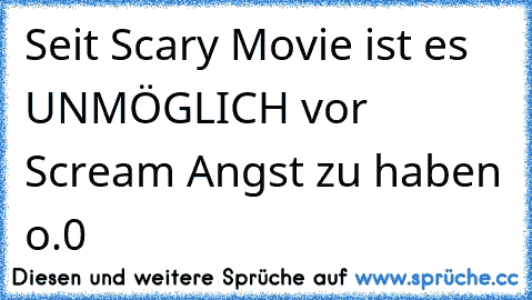 Seit Scary Movie ist es UNMÖGLICH vor Scream Angst zu haben o.0