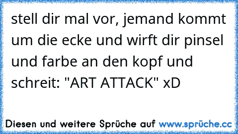 Art attack kopf